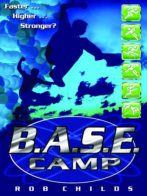 Title details for B.A.S.E. Camp by Rob Childs - Available